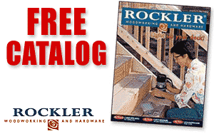 Free Catalog From Rockler Woodworking and Hardware!